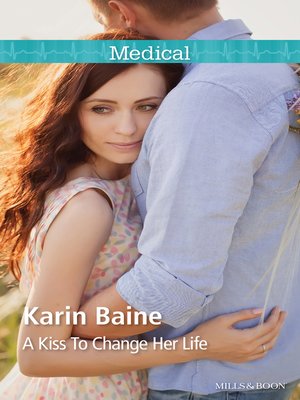 cover image of A Kiss to Change Her Life